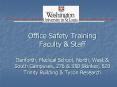 Office Safety Training Faculty PowerPoint PPT Presentation