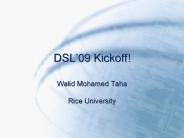 DSL09 Kickoff