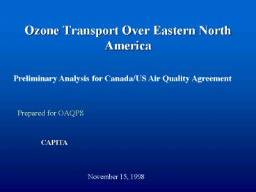 Ozone Transport Over Eastern North America