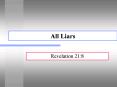 All Liars PowerPoint PPT Presentation