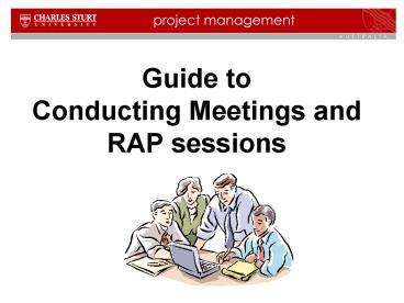 Guide to Conducting Meetings and RAP sessions