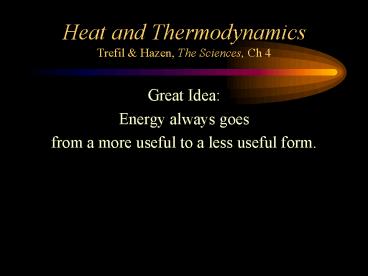 Heat and Thermodynamics Trefil