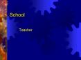 School PowerPoint PPT Presentation