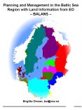 Planning and Management in the Baltic Sea Region with Land Information from EO BALANS PowerPoint PPT Presentation