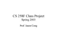 CS 258F Class Project Spring 2003