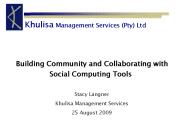 Building Community and Collaborating with Social Computing Tools