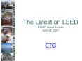 The Latest on LEED NAIOP Inland Empire April 24, 2007 PowerPoint PPT Presentation