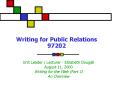Writing for Public Relations 97202 PowerPoint PPT Presentation