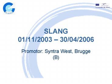 SLANG 01112003 30042006