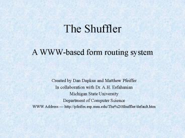 The Shuffler