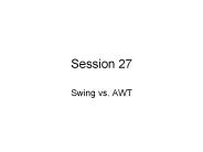 Swing vs. AWT