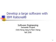 Develop a large software with IBM Rational