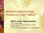 Mixed-Excitation Linear Predictive Coder - MELP