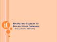 Marketing Secrets to Double Your Database PowerPoint PPT Presentation