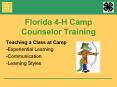 Florida 4H Camp Counselor Training PowerPoint PPT Presentation
