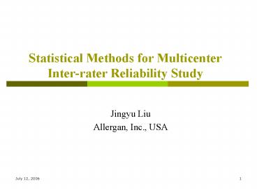 Statistical Methods for Multicenter Interrater Reliability Study