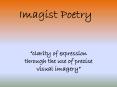 Imagist Poetry PowerPoint PPT Presentation