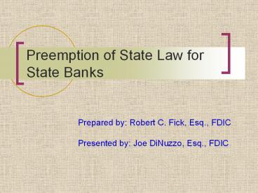 Preemption of State Law for State Banks