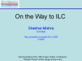 On the Way to ILC PowerPoint PPT Presentation