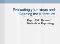 Evaluating your ideas and Reading the Literature PowerPoint PPT Presentation