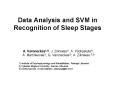 Data Analysis and SVM in Recognition of Sleep Stages PowerPoint PPT Presentation