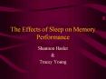 The Effects of Sleep on Memory Performance PowerPoint PPT Presentation
