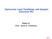 Instruction Level Parallelism and Dynamic Execution