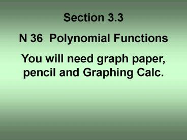 N 36 Polynomial Functions