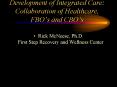 Development of Integrated Care: Collaboration of Healthcare, FBOs and CBOs PowerPoint PPT Presentation