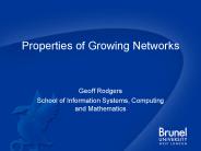 Properties of Growing Networks