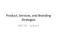 Product, Services, and Branding Strategies PowerPoint PPT Presentation