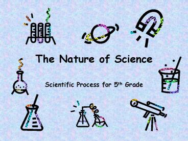The Nature of Science