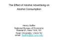 The Effect of Alcohol Advertising on Alcohol Consumption PowerPoint PPT Presentation