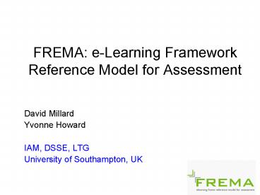 FREMA: eLearning Framework Reference Model for Assessment