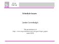 Schedule issues PowerPoint PPT Presentation