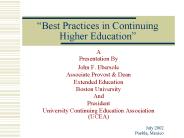 Best Practices in Continuing Higher Education
