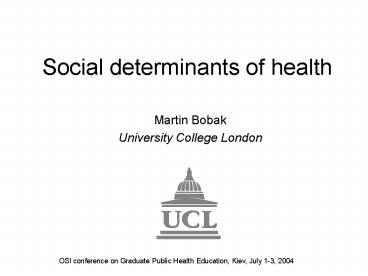Social determinants of health
