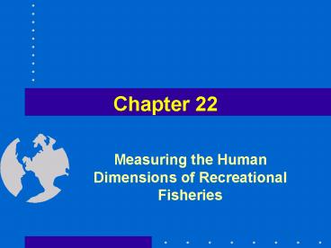 Measuring the Human Dimensions of Recreational Fisheries