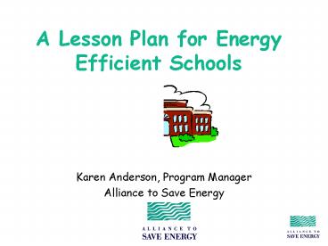 A Lesson Plan for Energy Efficient Schools