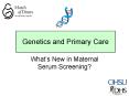 Genetics and Primary Care PowerPoint PPT Presentation