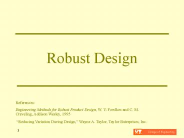 PPT – Robust Design PowerPoint presentation | free to view - id: 13bcd7 ... image.