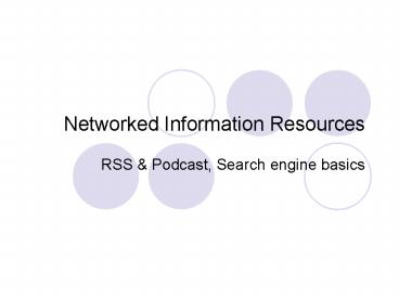 Networked Information Resources