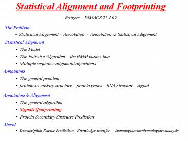 Statistical Alignment and Footprinting