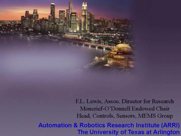 F.L. Lewis, Assoc. Director for Research