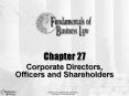 Chapter 27 Corporate Directors, Officers and Shareholders PowerPoint PPT Presentation