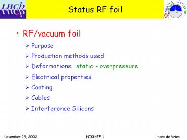 Status RF foil