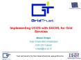 Implementing UCON with XACML for Grid Services PowerPoint PPT Presentation