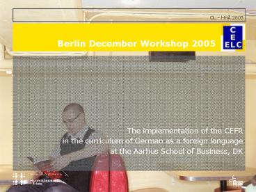Berlin December Workshop 2005
