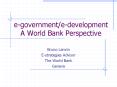 egovernmentedevelopment A World Bank Perspective PowerPoint PPT Presentation