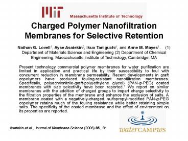 Charged Polymer Nanofiltration Membranes for Selective Retention